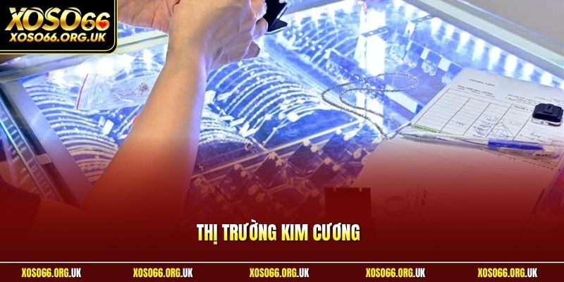 Thị trường kim cương